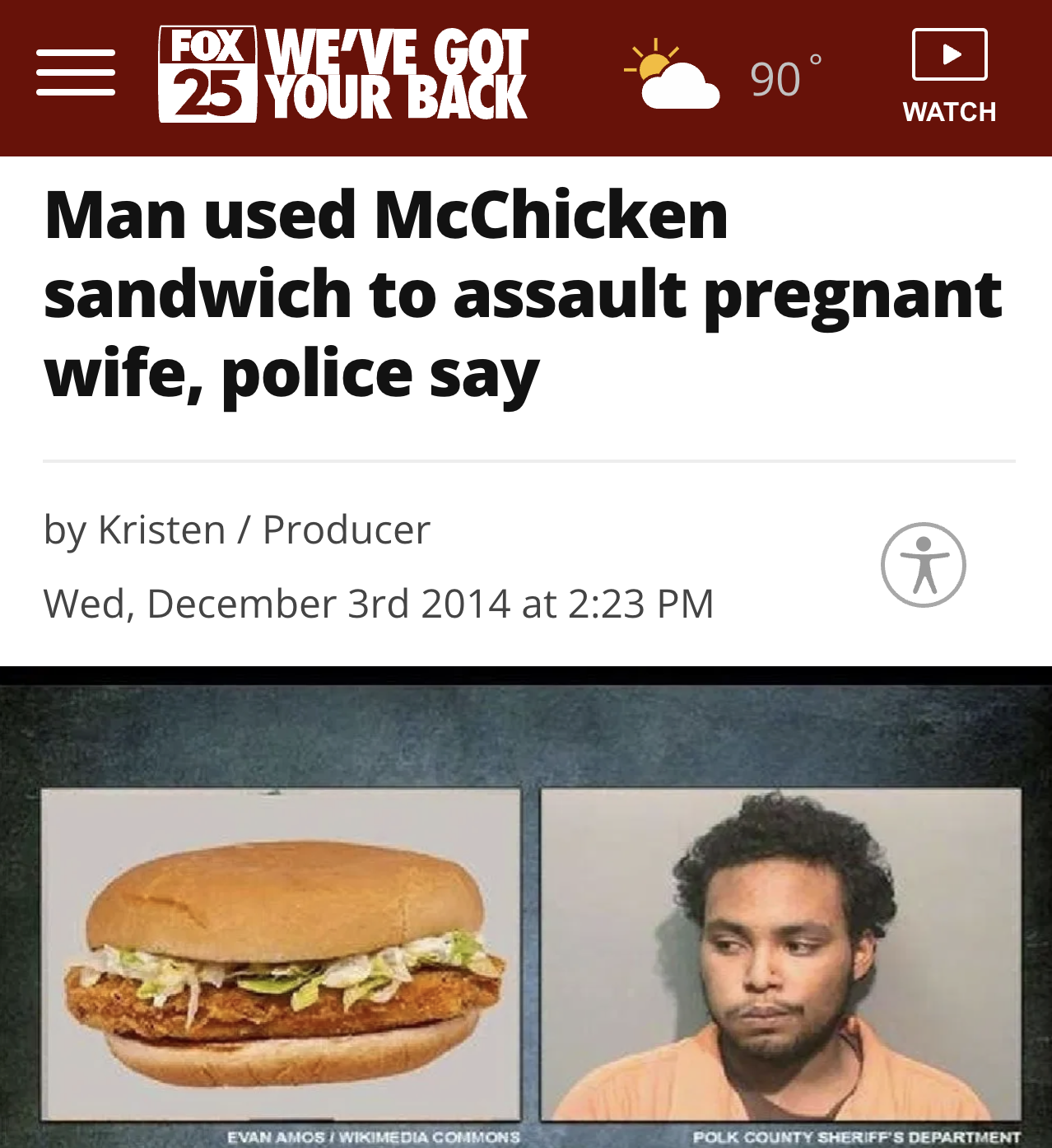 bun - Fox We'Ve Got 25 Your Back 90 Watch Man used McChicken sandwich to assault pregnant wife, police say by Kristen Producer Wed, December 3rd 2014 at Evan Amcb Wmedia Commons Folk County Sheriff'S Department